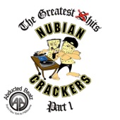 Nubian Crackers - Two For The Time