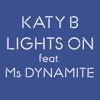 Lights On (feat. Ms Dynamite) - Single