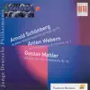 Brahms: Piano Quartet No. 1 - Webern: Passacaglia for Orchestra - Mahler: Adagio from Symphony No. 10 album lyrics, reviews, download
