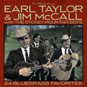 Earl Taylor & Jim McCall with The Stoney Mountain Boys - Ain't Gonna Do It No More
