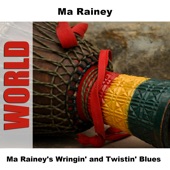 Ma Rainey's Wringin' and Twistin' Blues artwork