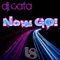 Now GO! - Dj Cata lyrics