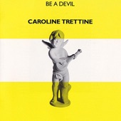 Caroline Trettine - Sleep With Me