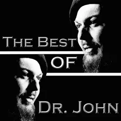 The Best Of Dr. John - Dr. John