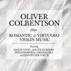 Poème - Oliver Colbentson Plays Romantic and Virtuoso Violin Music album lyrics, reviews, download