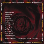 Scottish Women - A Fhleasgaich Oig Is Ceanalta