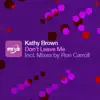 Don't Leave Me - Single album lyrics, reviews, download
