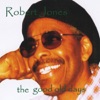 Robert Jones - Next Time You See Me