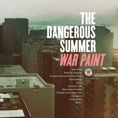 War Paint - The Dangerous Summer