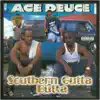 Southern Gutta Butta album lyrics, reviews, download