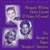 Reader's Digest Music: Margaret Whiting, Helen Forrest and Helen O'Connell - The Reader's Digest "Songbird" Sessions album lyrics, reviews, download