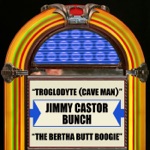 The Jimmy Castor Bunch - Troglodyte (Cave Man)