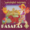 Latvian Fairy Tales (classics), Vol. 2 (Latviesu Tautas PASAKAS 2) - Various Artists