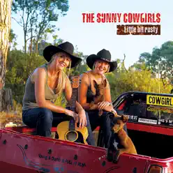 Little Bit Rusty - The Sunny Cowgirls