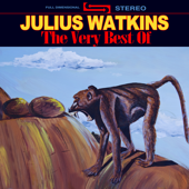 The Very Best Of - Julius Watkins