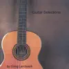 Guitar Selections album lyrics, reviews, download