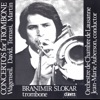 Branimir Slokar, Jean-Marie Auberson & Orchestre de Chambre de Lausanne - Concerto for Trombone in E-Flat Major: II. Allegro assai