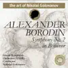 The Art of Nikolai Golovanov: Borodin - Symphony No. 2 album lyrics, reviews, download