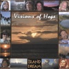 Visions of Hope
