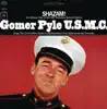 Gomer Pyle U.S.M.C. album lyrics, reviews, download