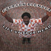 Everton Blender - Lift Up Your Head