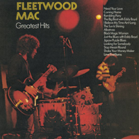 Fleetwood Mac - Fleetwood Mac: Greatest Hits artwork