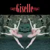 Stream & download Giselle