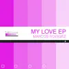 My Love - EP album lyrics, reviews, download