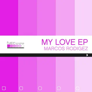 baixar álbum Marcos Rodriguez - My Love EP