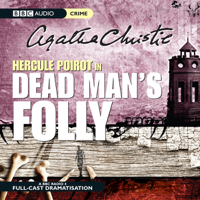 Agatha Christie - Dead Man's Folly (Dramatised) artwork