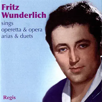 Sings Operetta & Opera Arias & Duets by Fritz Wunderlich album reviews, ratings, credits