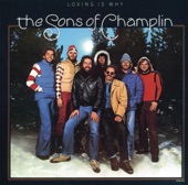 The Sons Of Champlin - Love Can Take Me Now