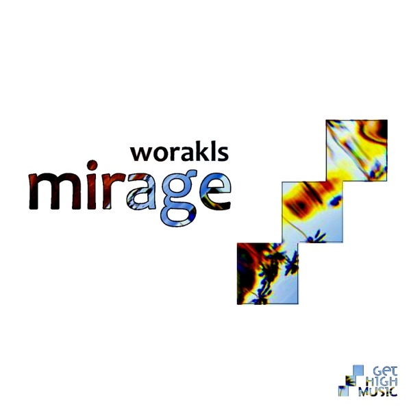 Mirage - Single - Worakls