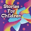 Stories for Children album lyrics, reviews, download