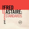Fred Astaire: Standards