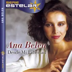 Desde Mi Libertad by Ana Belén album reviews, ratings, credits