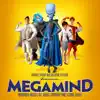 Megamind (Music from the Motion Picture) album lyrics, reviews, download