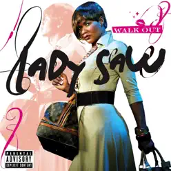 Walk Out - Lady Saw Walk Out - Lady Saw