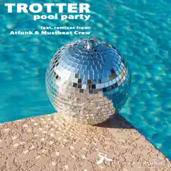 Pool Party by Trotter album reviews, ratings, credits