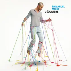 L'équilibre - Emmanuel Moire