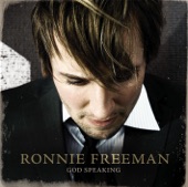 Ronnie Freeman - God Speaking