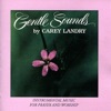 Carey Landry & Carol Jean Kinghorn - When You Seek Me
