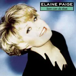 Love Can Do That - Elaine Paige