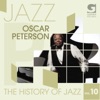 The History of Jazz, Vol. 10: Oscar Peterson, 2010