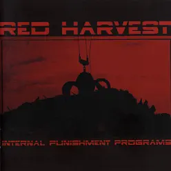 Internal Punishment Programs - Red Harvest