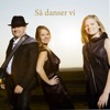 Så Danser Vi - EP