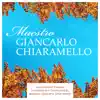Instrumental Classics Arranged and Conducted by Maestro Giancarlo Chiaramello album lyrics, reviews, download
