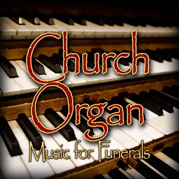 Faith of Our Fathers - Funeral Organ