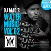 Water Music Vol 02 - Single album lyrics, reviews, download
