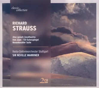 Classic Collection - Strauss, R.: Also Sprach Zarathustra - Metamorphosen - Don Juan - Till Eulenspiegel - Rosenkavalier Suite by Hartmut Haenchen, Netherlands Philharmonic Orchestra, Netherlands Chamber Orchestra, Sir Neville Marriner & Stuttgart Radio Symphony Orchestra album reviews, ratings, credits